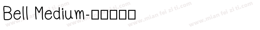 Bell Medium字体转换